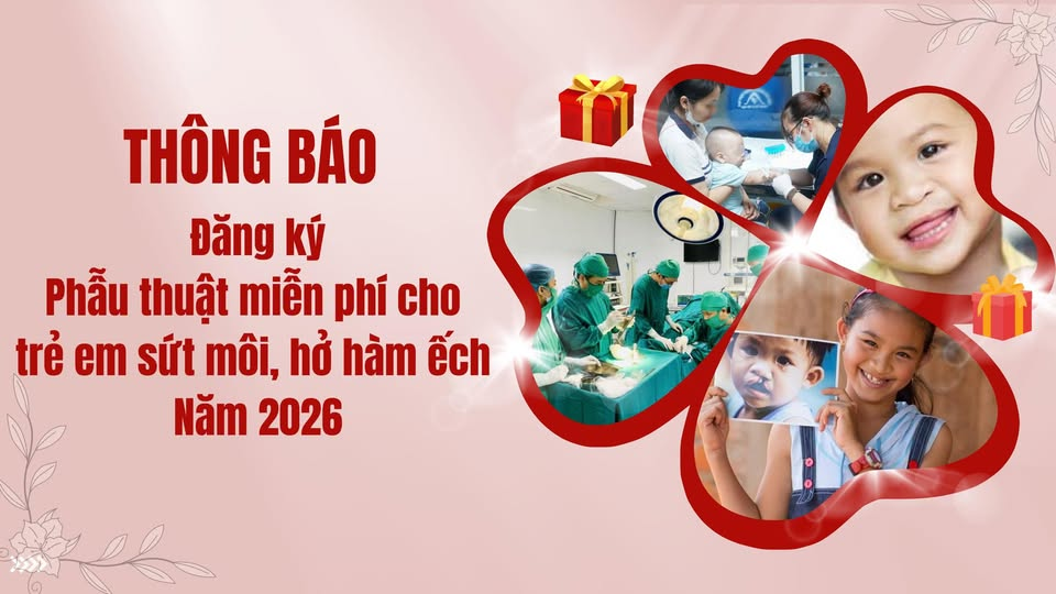 PHẪU THUẬT MIỄN PHÍ CHO TRẺ EM HỞ MÔI, HÀM ẾCH